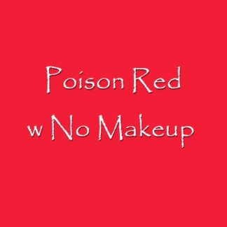 Peak's Woods FOB in Poison Red Skin w No Makeup